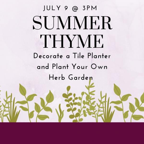 Image for event: Summer Thyme: Herb Gardens